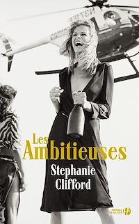 Téléchargez le livre :  Les Ambitieuses