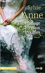 Télécharger le livre :  Un mariage en eaux troubles