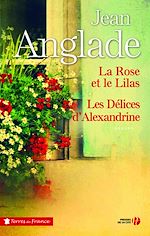 Télécharger le livre :  La Rose et le lilas - Les Délices d'Alexandrine