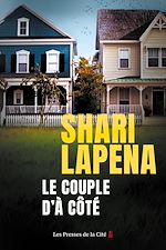 Télécharger le livre :  Le couple d'à côté : thriller psychologique par Shari Lapena