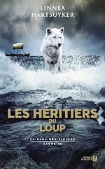 Télécharger le livre :  La Saga des Vikings - tome 3 Les Héritiers du loup