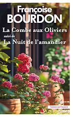Télécharger le livre :  La Combe aux oliviers La nuit de l'amandier - Collector