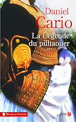 Télécharger le livre :  La Légende du pilhaouer