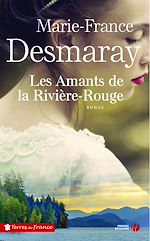 Télécharger le livre :  Les Amants de la Rivière-Rouge - 1