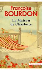 Télécharger le livre :  La Maison de Charlotte