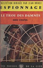 Télécharger le livre :  Le trou des damnés