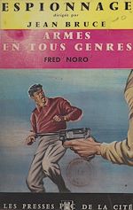 Télécharger le livre :  Armes en tous genres