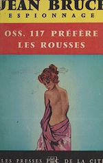Télécharger le livre :  O.S.S. 117 préfère les rousses