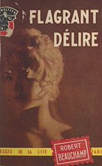 Télécharger le livre :  Flagrant délire