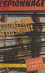 Télécharger le livre :  Mr. Suzuki pêche en eau trouble