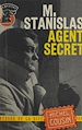 Télécharger le livre :  Monsieur Stanislas, agent secret...