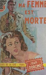 Télécharger le livre :  Ma femme est morte