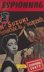 Télécharger le livre :  Mr. Suzuki renverse la vapeur