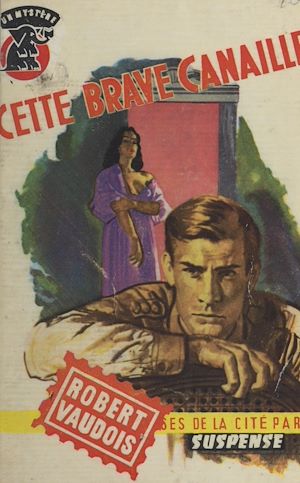 Téléchargez le livre :  Cette brave canaille