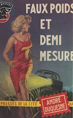 Télécharger le livre :  Faux poids et demi-mesure