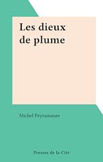 Télécharger le livre :  Les dieux de plume