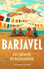 Télécharger le livre :  Les Chemins de Katmandou - N.ed