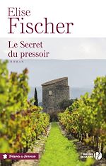 Télécharger le livre :  Le Secret du pressoir