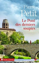 Télécharger le livre :  Le Pont des derniers soupirs