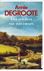 Télécharger le livre :  Des cendres sur nos coeurs