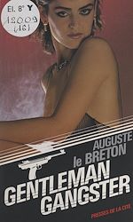 Télécharger le livre :  Gentleman-gangster