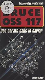 Télécharger le livre :  Des carats dans le caviar