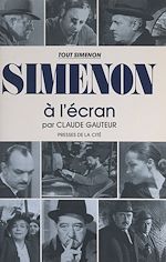 Télécharger le livre :  Tout Simenon (25). Simenon à l'écran