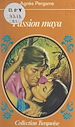 Télécharger le livre :  Passion maya