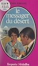 Télécharger le livre :  Le messager du désert