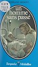 Télécharger le livre :  Un homme sans passé