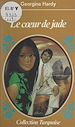 Télécharger le livre :  Le cœur de Jade