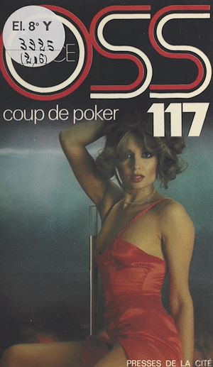 Téléchargez le livre :  Coup de poker pour OSS 117