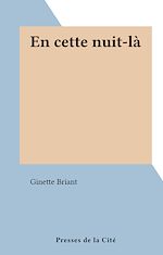 Télécharger le livre :  En cette nuit-là