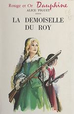 Download this eBook La demoiselle du Roy