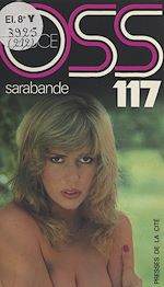 Télécharger le livre :  Sarabande pour OSS 117