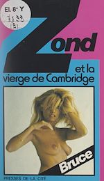 Télécharger le livre :  Zond et la vierge de Cambridge