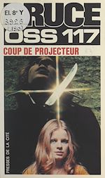 Télécharger le livre :  Coup de projecteur pour OSS 117