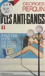 Télécharger le livre :  Requiem pour un fils de pube