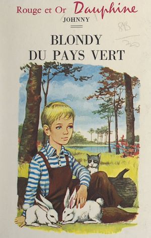 Téléchargez le livre :  Blondy du pays vert