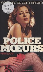 Télécharger le livre :  Les anges du commissaire