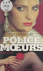 Télécharger le livre :  La passante du crépuscule