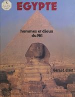 Télécharger le livre :  Égypte : hommes et dieux du Nil