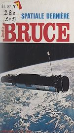 Télécharger le livre :  Spatiale dernière
