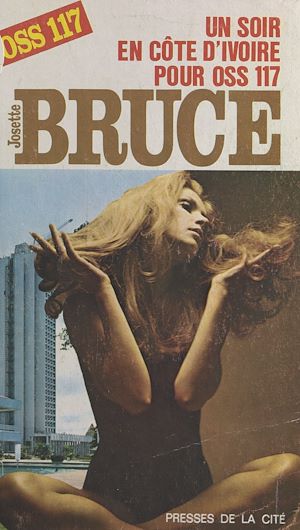 Téléchargez le livre :  Un soir en Côte d'Ivoire pour OSS 117