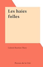 Download this eBook Les haies folles