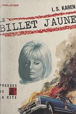 Télécharger le livre :  Le billet jaune