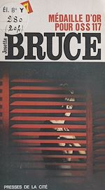 Télécharger le livre :  Médaille d'or pour OSS 117