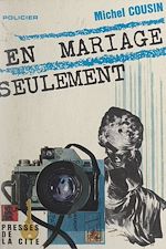 Télécharger le livre :  En mariage seulement