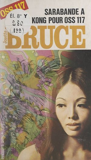 Téléchargez le livre :  Sarabande à Hong-Kong pour OSS 117