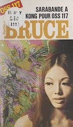 Télécharger le livre :  Sarabande à Hong-Kong pour OSS 117